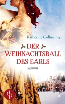 Paperback Der Weihnachtsball des Earls [German] Book