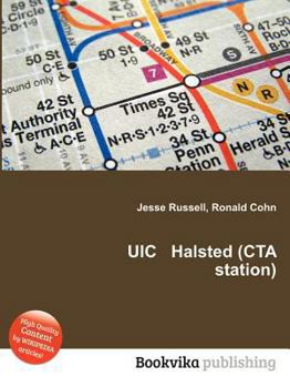 Paperback Uic Halsted (CTA Station) Book