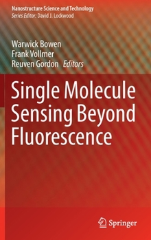 Hardcover Single Molecule Sensing Beyond Fluorescence Book
