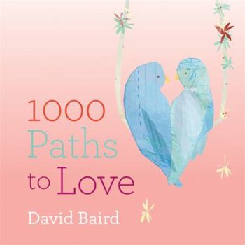 Paperback 1000 Paths to Love Book