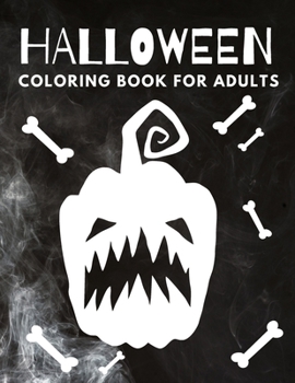 Paperback Halloween Coloring Book For Adults: Unique Halloween Colouring Book: Ghosts, Witches, Zombies, Monsters Book