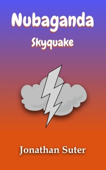 Paperback Nubaganda: Skyquake Book