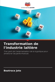 Paperback Transformation de l'industrie laitière [French] Book