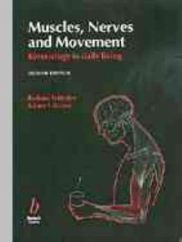 Paperback Muscles, Nerves and Movement Book