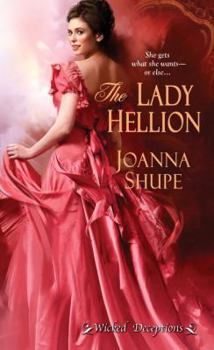 The Lady Hellion - Book #3 of the Wicked Deceptions