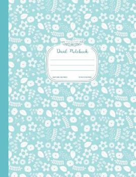 Paperback Dual Notebook Graph And Lined Pages: Blue Floral Journal With Alternating Graphing Paper and College Ruled Lined Paper 8.5" x 11" (21.59 cm x 27.94 cm Book