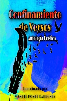 Paperback Confinamiento de versos: Antologia poética [Spanish] Book