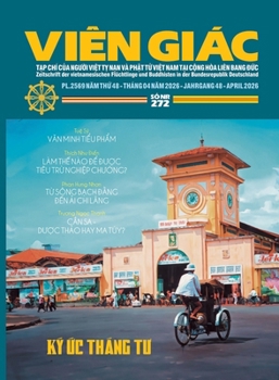 Paperback Tạp chí Viên Giác - Số 272 - Tháng 4-2026 [Vietnamese] Book