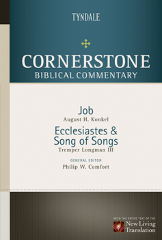 Cornerstone Biblical Commentary: Job, Ecclesiastes, Song of Songs (Cornerstone Biblical Commentary) - Book  of the Cornerstone Biblical Commentary