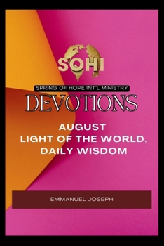 Spring of Hope: Light of the World, Daily Wisdom