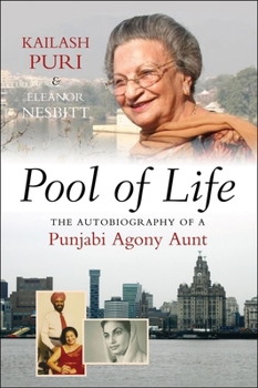 Paperback Pool of Life: The Autobiography of a Punjabi Agony Aunt Book