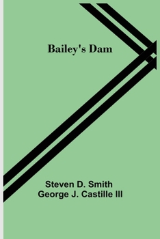 Paperback Bailey's Dam Book