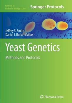 Paperback Yeast Genetics: Methods and Protocols Book