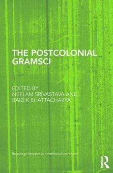 Paperback The Postcolonial Gramsci Book