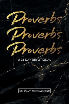 Paperback Proverbs: A 31 Day Devotional Book