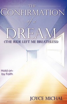 Hardcover The Confirmation of a Dream Book