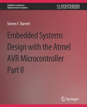 Paperback Embedded System Design with the Atmel AVR Microcontroller II Book