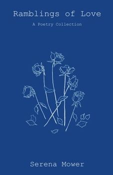 Paperback Ramblings of Love Book