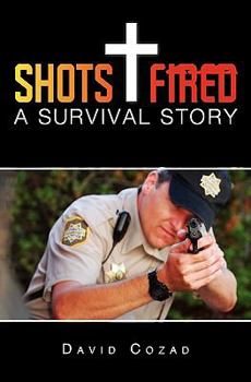 Paperback Shots Fired: A Survival Story Book
