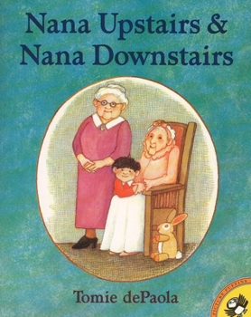 Paperback Nana Upstairs and Nana Downstairs Book