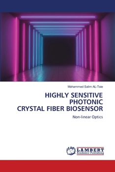 Paperback Highly Sensitive Photonic Crystal Fiber Biosensor Book