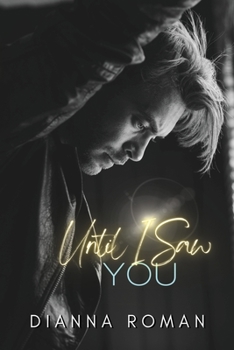 Paperback Until I Saw You Book