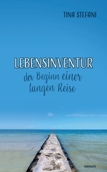 Paperback Lebensinventur - der Beginn einer langen Reise [German] Book
