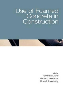 Hardcover Use of Foamed Concrete in Construction Book