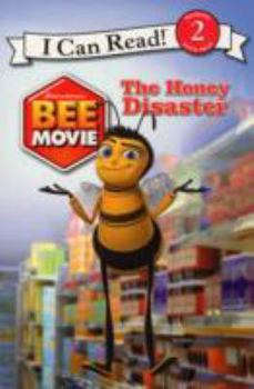 Paperback The Honey Disaster: I Can Read Bk. 2 ( " Bee Movie " ) Book