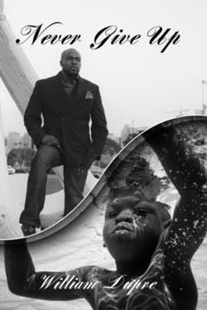 Paperback Never Give Up Book