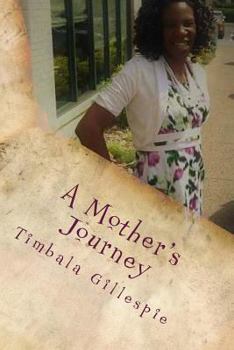 Paperback A Mother's Journey Book