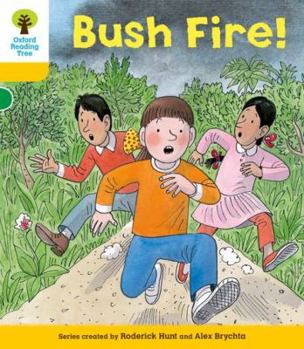 Paperback Oxford Reading Tree: Level 5: Decode and Develop Bushfire! Book