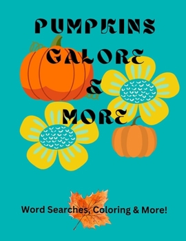 Paperback Pumpkins Galore & More Book