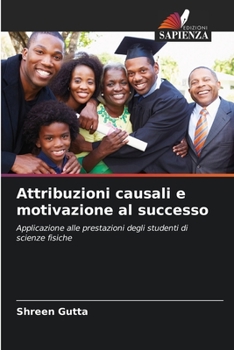 Paperback Attribuzioni causali e motivazione al successo [Italian] Book