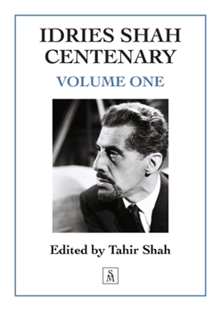 Paperback Idries Shah Centenary: Volume One Book