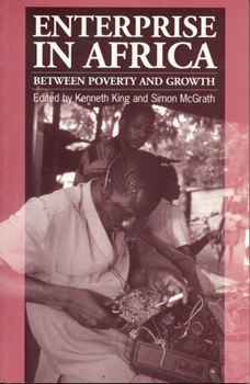 Paperback Enterprise in Africa: Between Poverty and Growth Book