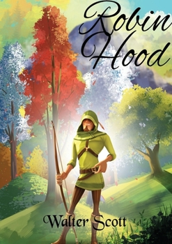 Paperback Robin Hood: a legendary heroic outlaw originally depicted in English folklore and subsequently featured in literature and film. According to legend, h Book