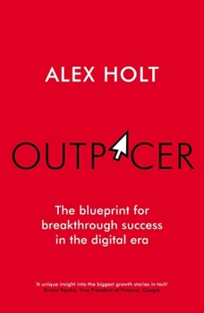 Hardcover Outpacer: The Blueprint for Breakthrough Success in the Digital Era Book