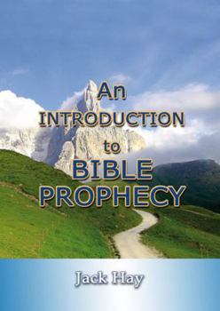 Paperback Introduction to Bible Prophecy Book