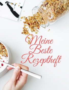 Meine Beste Rezeptheft (Bestrol) (German Edition)