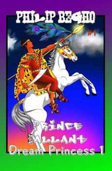 Paperback Dream Princess 1: Prince Gallant Series Book