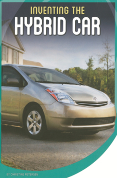 Library Binding Inventing the Hybrid Car Book