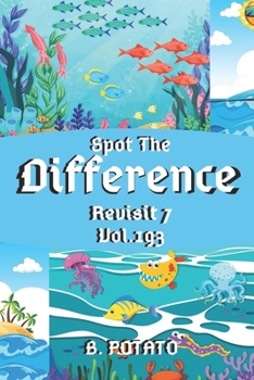 Paperback Spot the Difference Revisit 7 Vol.193: Children's Activities Book for Kids Age 3-8, Kids, Boys and Girls Book