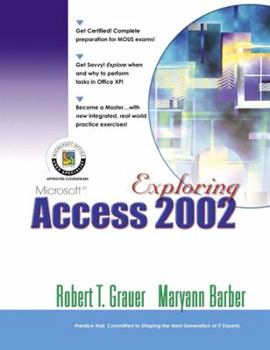 Paperback Exploring Microsoft Access 2002 Comprehensive Book