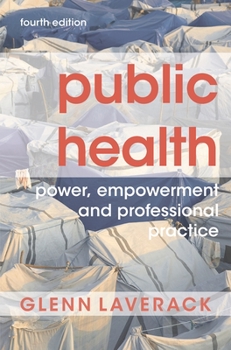 Paperback Public Health: Power, Empowerment and Professional Practice Book