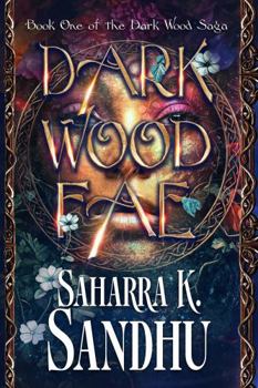 Paperback Darkwood Fae (Dark Wood Saga) Book