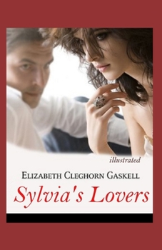 Paperback Sylvia's Lovers illustrated Book