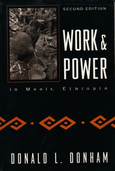 Paperback Work and Power in Maale, Ethiopia Book