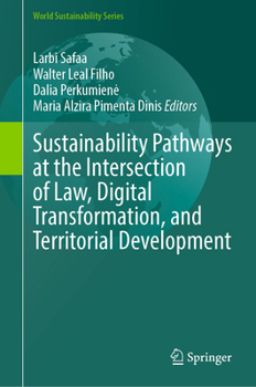 Hardcover Sustainability Pathways at the Intersection of Law, Digital Transformation, and Territorial Development Book