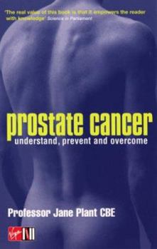 Paperback Prostate Cancer : Understand, Prevent and Overcome Book